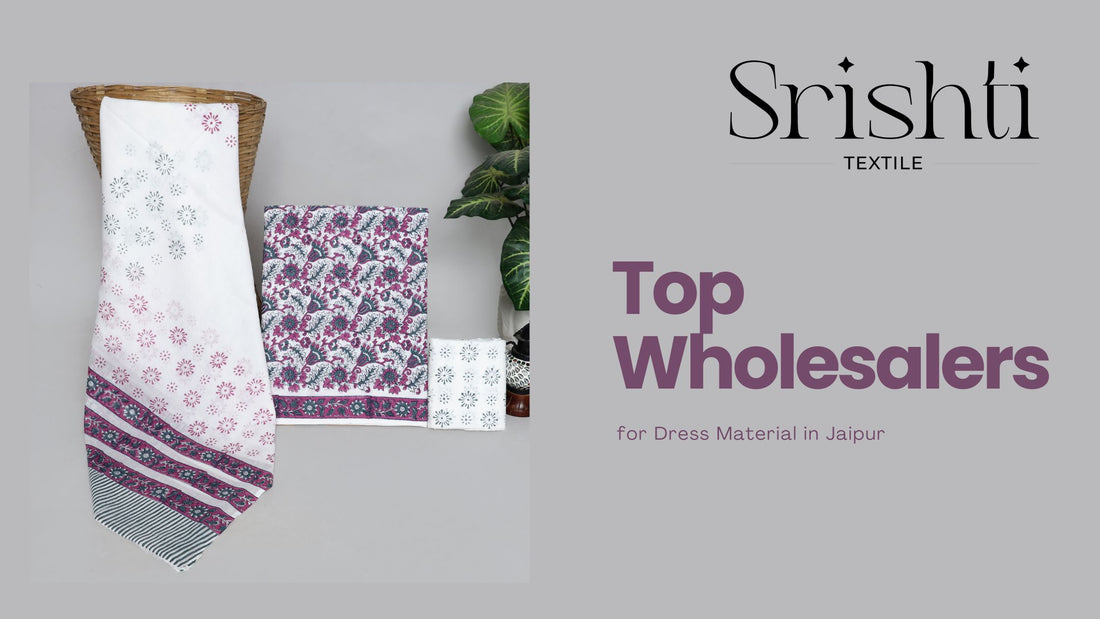 Top Wholesalers for Dress Material in Jaipur