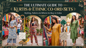 The Ultimate Guide to Kurtis & Ethnic Co-ord Sets: Styling, Fabrics & Where to Buy in India