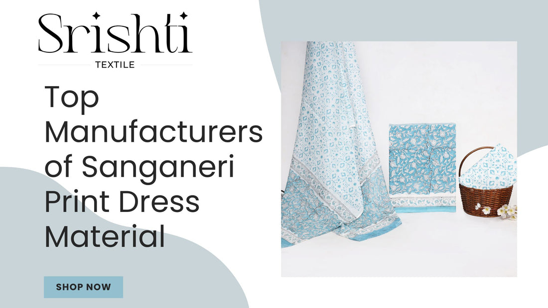 Top Manufacturers of Sanganeri Print Dress Material